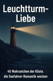 Leuchtturm-Liebe