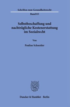 Cover Selbstbeschaffung und nachträgliche Kostenerstattung im Sozialrecht