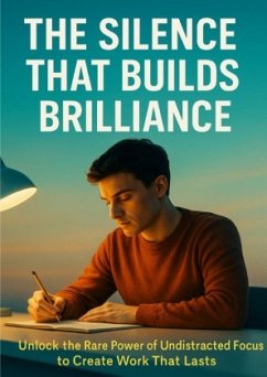 The Silence That Builds Brilliance The Silence That Builds Brilliance