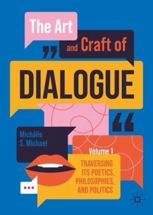 The Art and Craft of Dialogue, Volume 1 The Art and Craft of Dialogue, Volume 1
