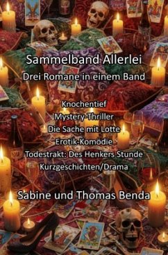 Sammelband Allerlei - Drei Romane in einem Band