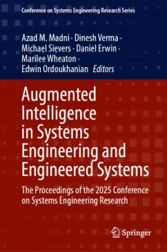 Augmented Intelligence in Systems Engineering and Engineered Systems Augmented Intelligence in Systems Engineering and Engineered Systems
