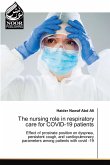 The nursing role in respiratory care for COVID-19 patients The nursing role in respiratory care for COVID-19 patients