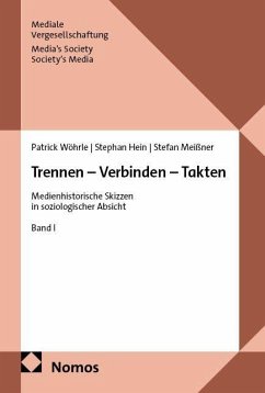 Trennen - Verbinden - Takten - Wöhrle, Patrick;Hein, Stephan;Meißner, Stefan