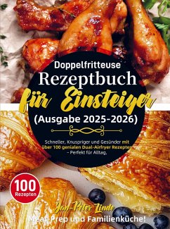Cover Doppelfritteuse Rezeptbuch für Einsteiger (Ausgabe 2025-2026)