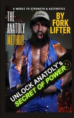 The Anatoly Method - Lifter, Fork