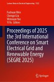 Proceedings of 2025 the 3rd International Conference on Smart Electrical Grid and Renewable Energy (Segre 2025)