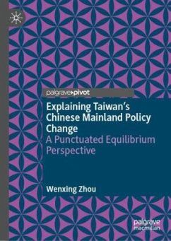 Cover Explaining Taiwan's Chinese Mainland Policy Change