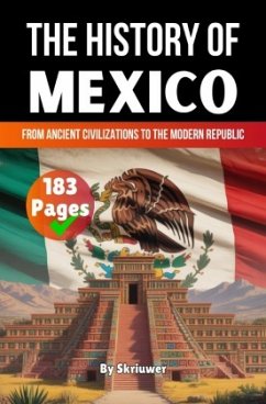 The History of Mexico
