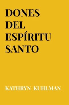 Dones del Espíritu Santo - Kuhlman, Kathryn
