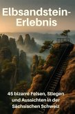 Elbsandstein-Erlebnis