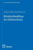 Bürokratieabbau im Datenschutz