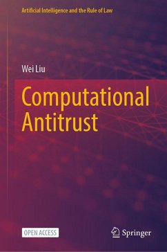 Computational Antitrust - Liu, Wei