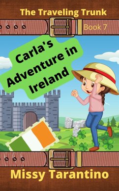 Cover Carla's Adventure in Ireland (The Traveling Trunk, #7) (eBook, ePUB)