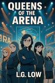 Queens of the Arena (eBook, ePUB)