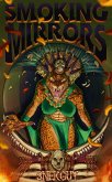 Smoking Mirrors (Goetic Justice, #3) (eBook, ePUB)