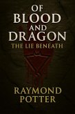 The Lie Beneath (Of Blood and Dragon: The Crimson Saga, #2) (eBook, ePUB)