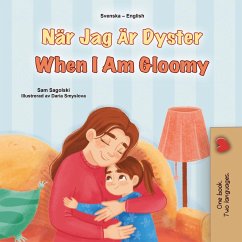 Cover När Jag Är Dyster When I Am Gloomy (Swedish English Bilingual Collection) (eBook, ePUB)