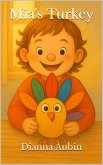 Mia's Turkey (eBook, ePUB)