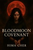 Bloodmoon Covenant (eBook, ePUB)