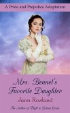 Mrs. Bennet's Favorite Daughter (eBook, ePUB)
