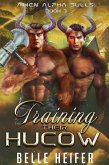 Training Their Hucow (Alien Alpha Bulls, #3) (eBook, ePUB)