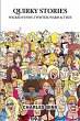 Quirky Stories: Wicked Funny, Twisted,... - Bild 1
