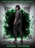 The Off-Grid Simulation (eBook, ePUB)