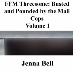 Cover FFM Threesome: Busted and Pounded by the Mall Cops 1 (eBook, ePUB)