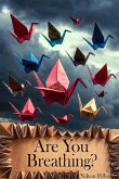 Are You Breathing? (eBook, ePUB)