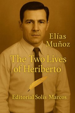 Cover The Two Lives of Heriberto (eBook, ePUB)