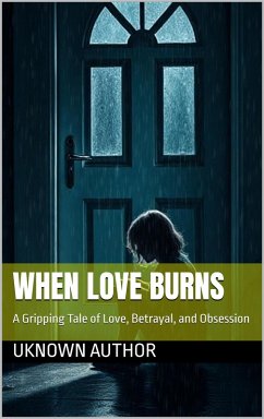 Cover When Love Burns (eBook, ePUB)