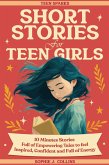 Short Stories for Teen Girls (eBook, ePUB) Short Stories for Teen Girls (eBook, ePUB)