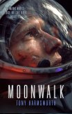 Moonwalk (Mark Noble: Edge of the Void, #0) (eBook, ePUB)