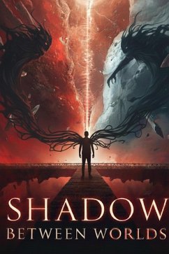 Cover Shadow Between Worlds (eBook, ePUB)