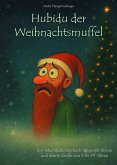 Hubidu der Weihnachtsmuffel (eBook, ePUB)