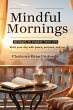 Mindful Mornings: 50 Pages to Change... - Bild 1