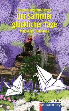 Cover Der Sammler glücklicher Tage (eBook, ePUB)