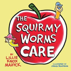 Cover The Squirmy Worms Care