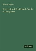 History of the United States in Words of One Syllable