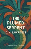The Plumed Serpent (Illustrated)