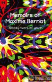 Memoirs of Maxime Bernot