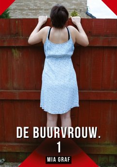De buurvrouw. 1 - Graf, Mia