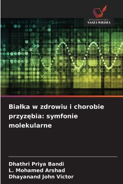 Bia¿ka w zdrowiu i chorobie przyz¿bia: symfonie molekularne - Bandi, Dhathri Priya;Arshad, L. Mohamed;Victor, Dhayanand John Bia¿ka w zdrowiu i chorobie przyz¿bia: symfonie molekularne - Bandi, Dhathri Priya;Arshad, L. Mohamed;Victor, Dhayanand John