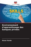 Environnement d'apprentissage des banques privées