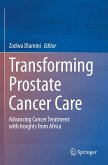 Transforming Prostate Cancer Care