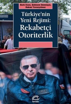 Cover Türkiyenin Yeni Rejimi Rekabetci Otoriterlik