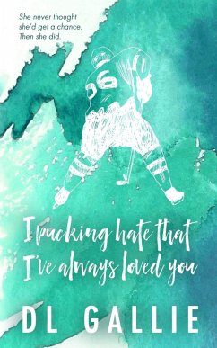 Cover I Pucking Hate That I've Always Loved You SE