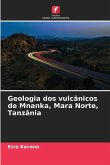 Geologia dos vulcânicos de Mnanka, Mara Norte, Tanzânia Geologia dos vulcânicos de Mnanka, Mara Norte, Tanzânia