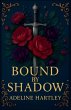 Bound by Shadow - Bild 1